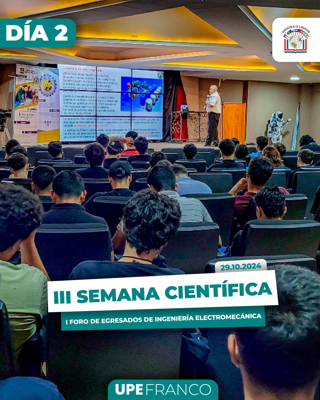 Segunda Jornada de la III Semana Científica:  I Foro de Egresados de Ingeniería Electromecánica