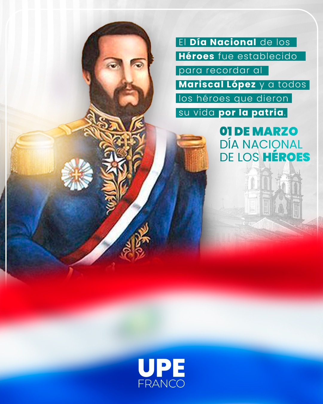 01 de marzo: Día de los Héroes