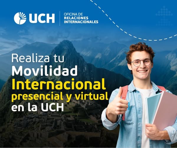 Convocatoria abierta para Movilidad Internacional 2025: UPE (Paraguay) – UCH (Perú)