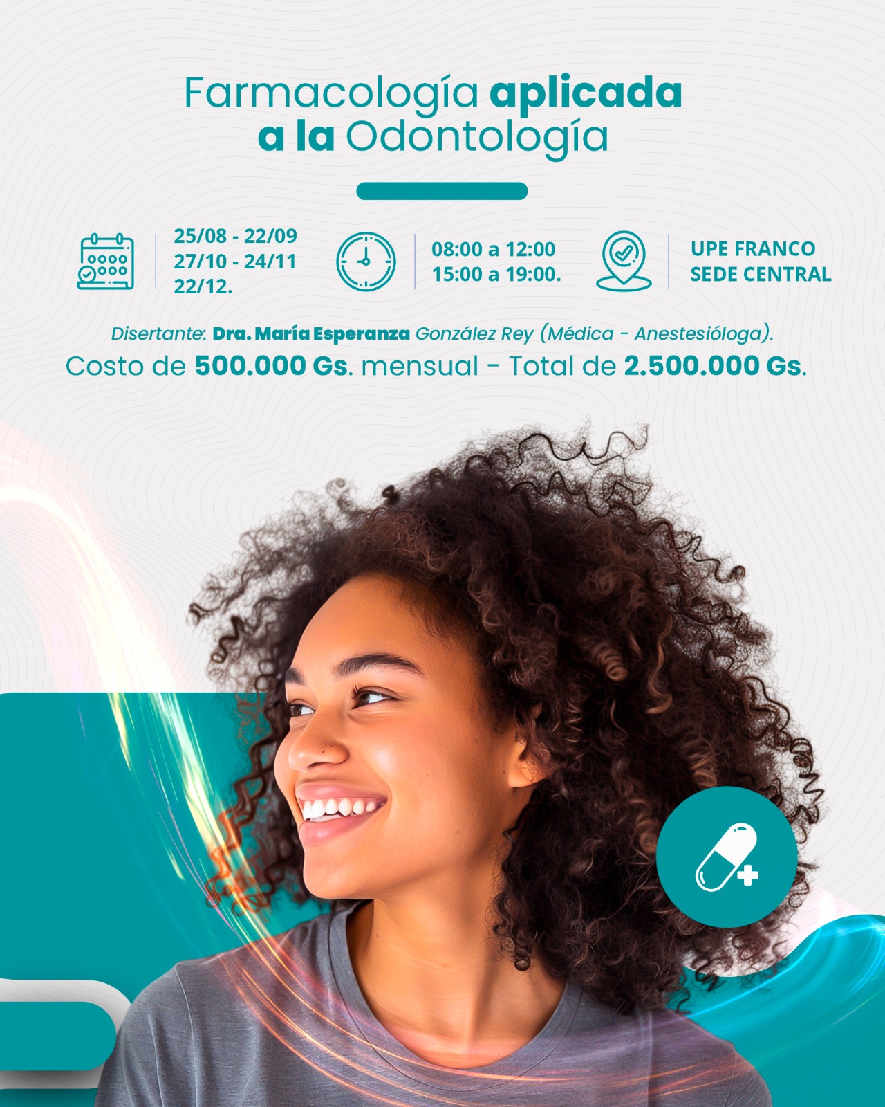 Farmacología aplicada a la Odontología: Curso de Capacitación en la UPE Franco