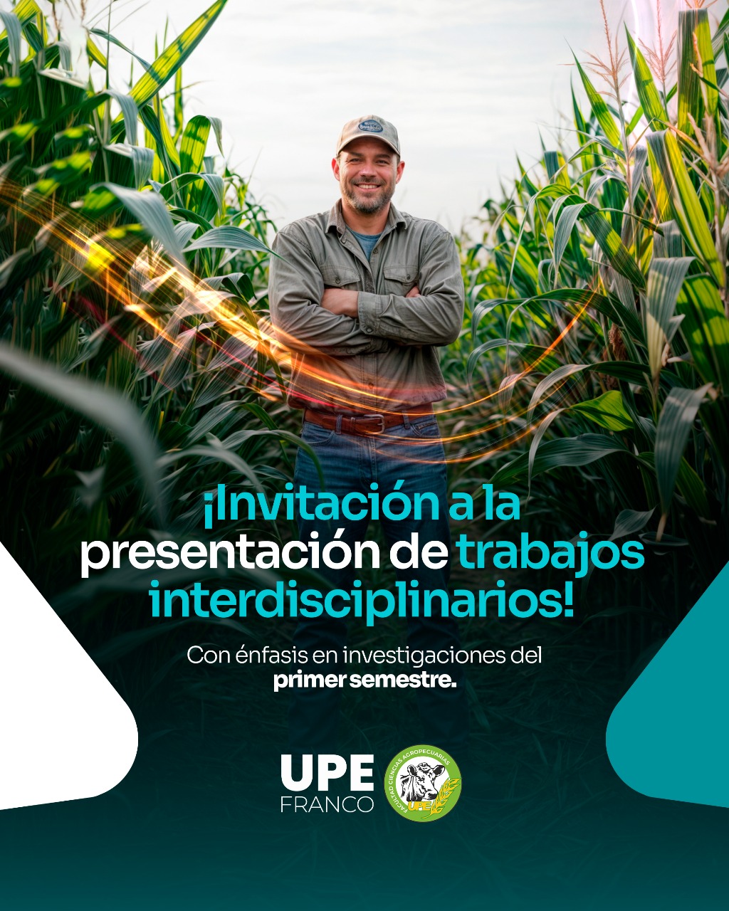 Invitación al Cierre del Primer Semestre 2025: Facultad de Ciencias Agropecuarias