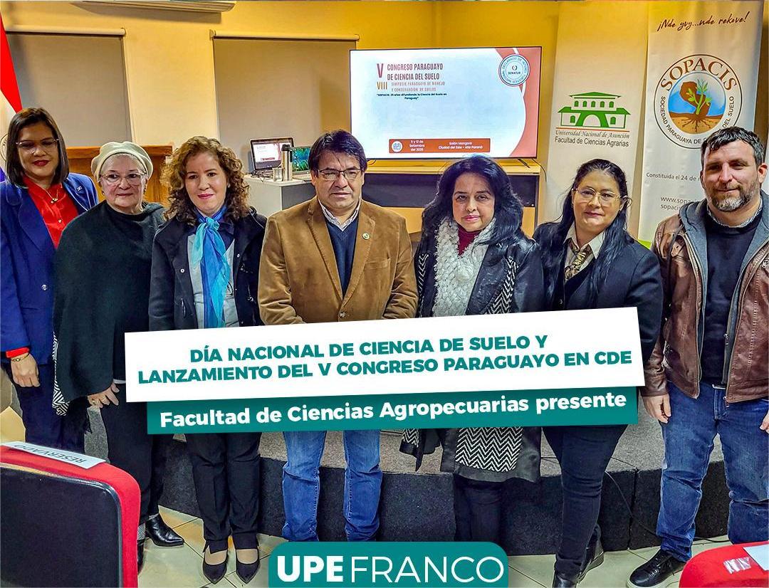 Día Nacional de Ciencia de Suelo y lanzamiento del V Congreso Paraguayo en CDE