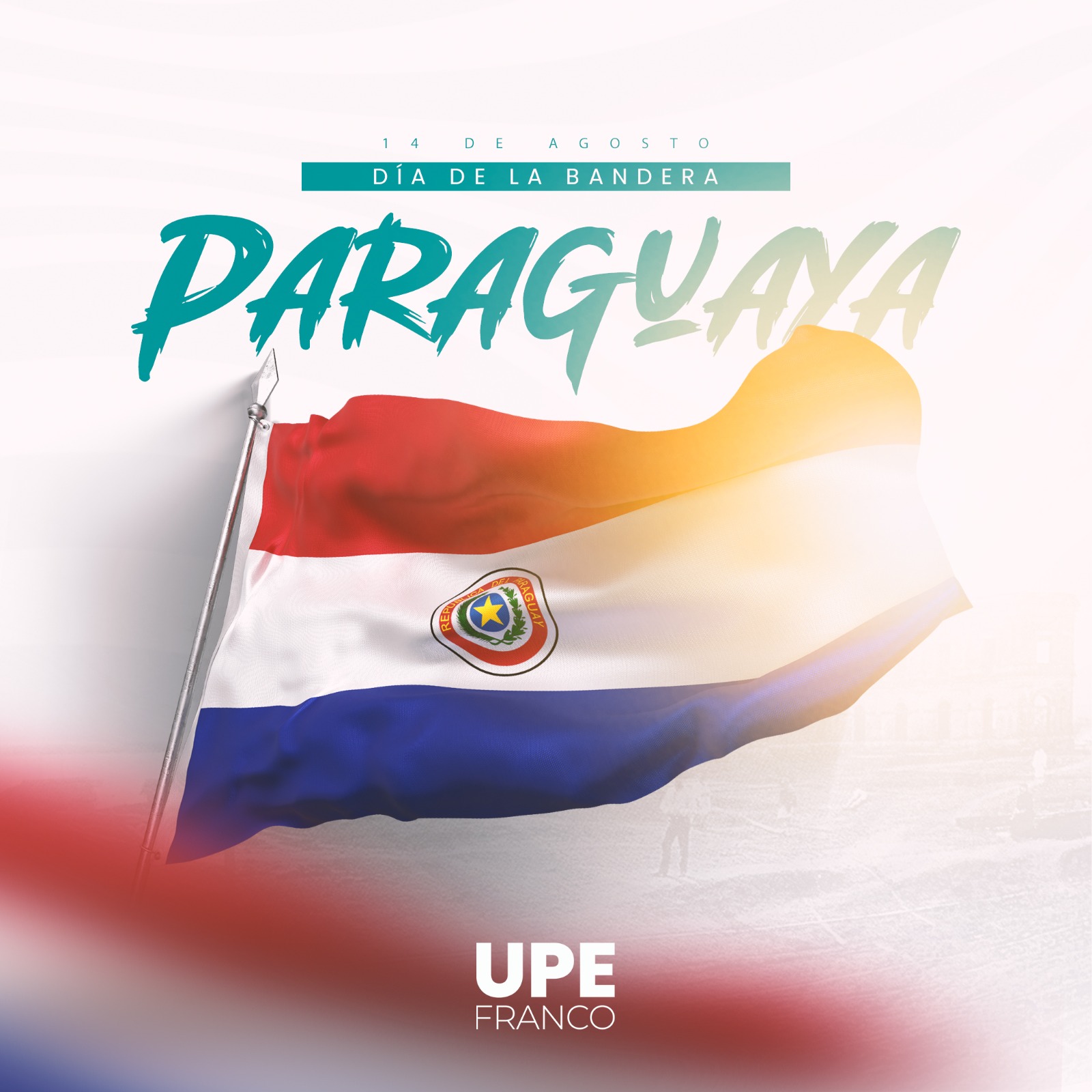 14 de agosto - Día de la Bandera Paraguaya 