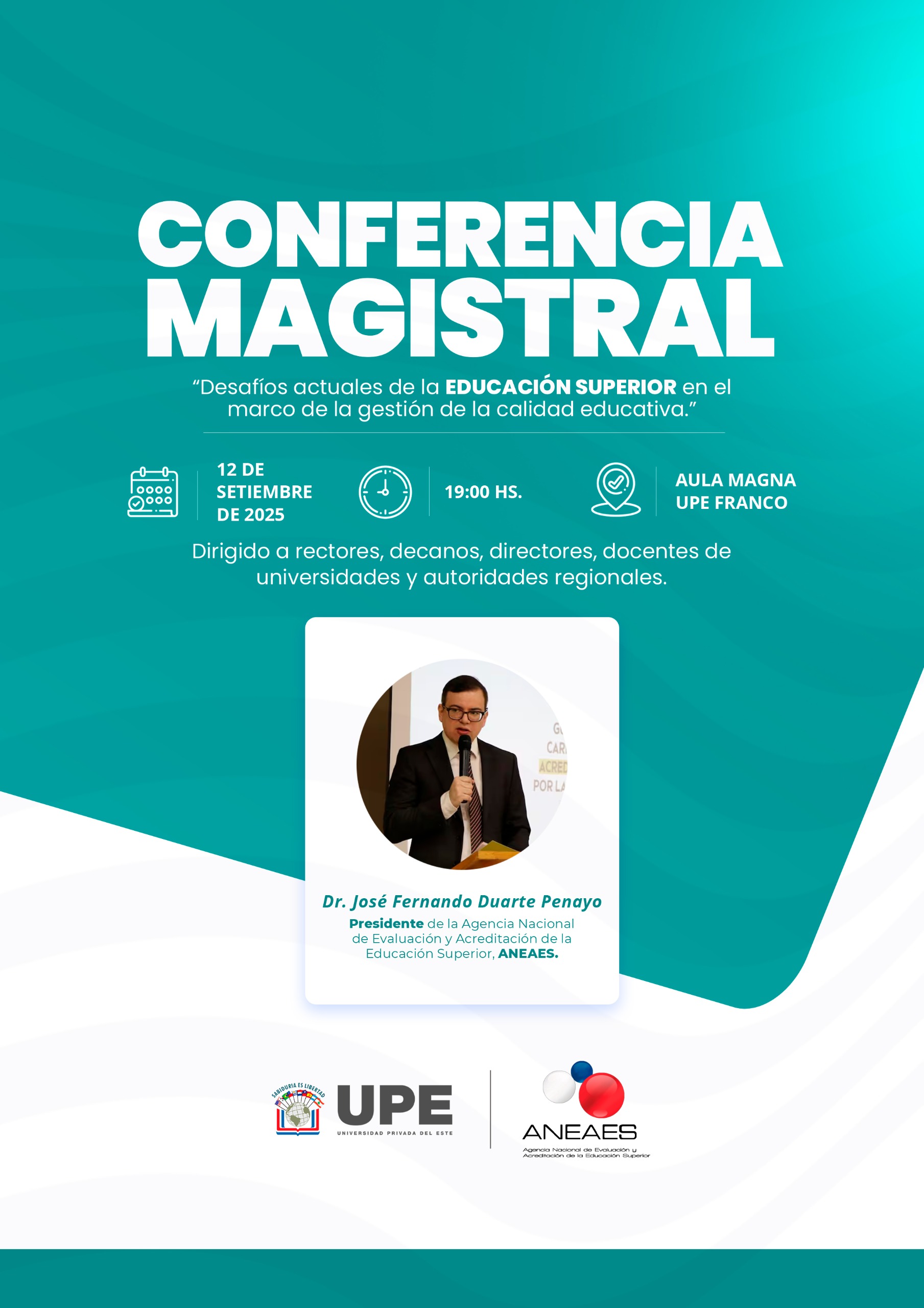 Conferencia Magistral: Desafíos actuales de la Educación Superior en el marco de la gestión de la calidad educativa