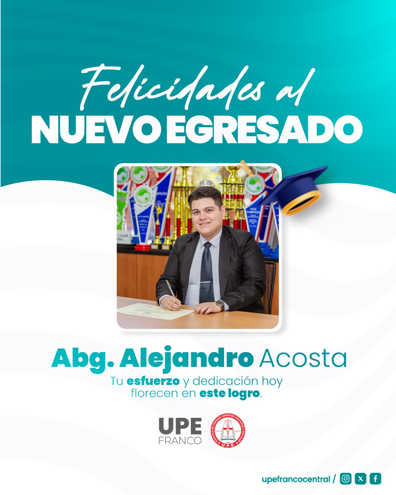 Orgullo UPE: Nuevos egresados de la carrera de Derecho