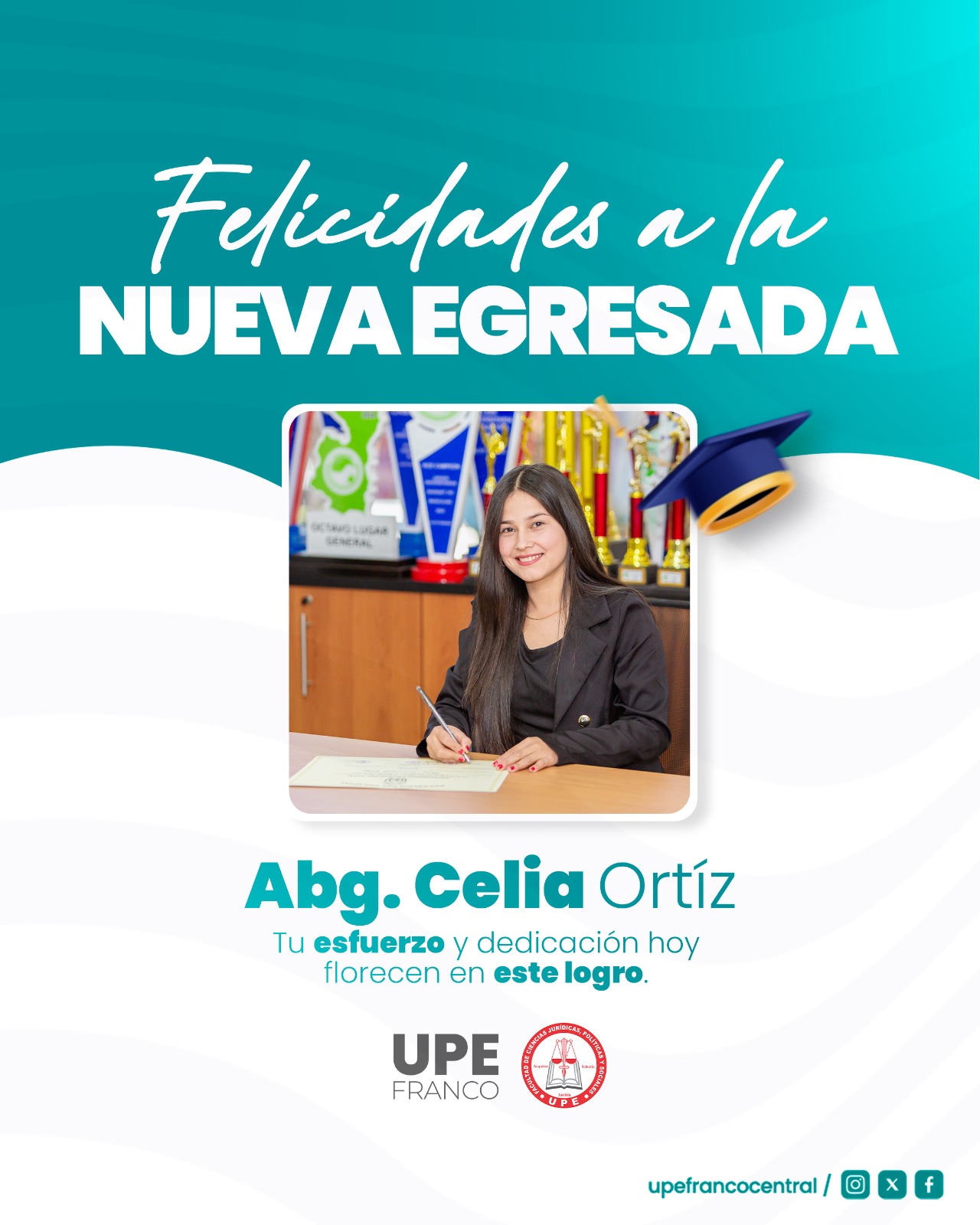 Orgullo UPE: Nuevos egresados de la carrera de Derecho
