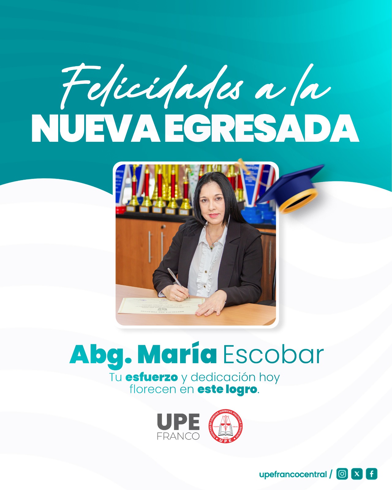 Orgullo UPE: Nuevos egresados de la carrera de Derecho
