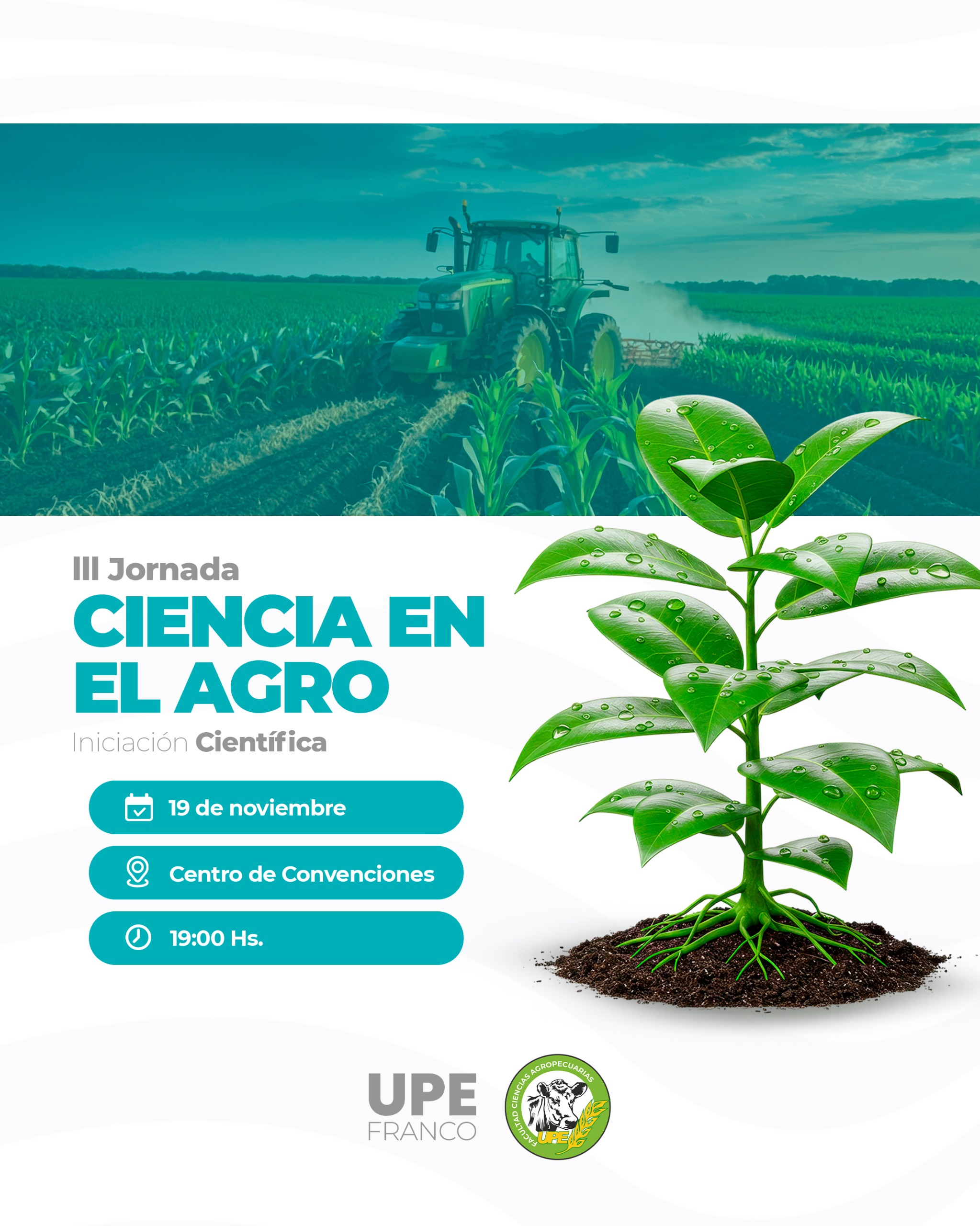 Ciencia en el Agro: III Jornada de Iniciación Científica