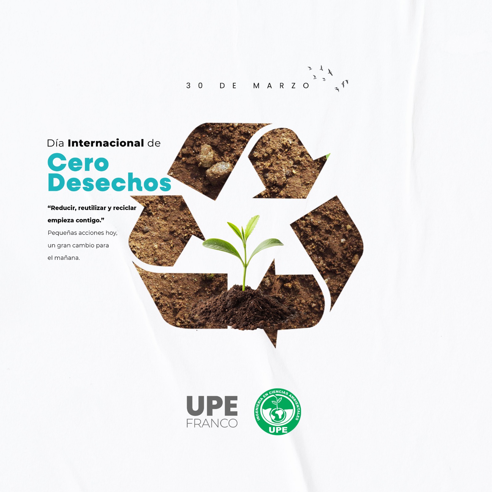 Día Internacional de Cero Desechos: Facultad de Ciencias Ambientales – UPE FRANCO