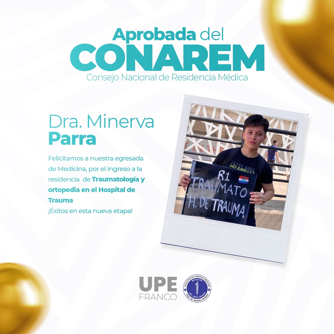 Orgullo UPE: Aprobados CONAREM - Medicina