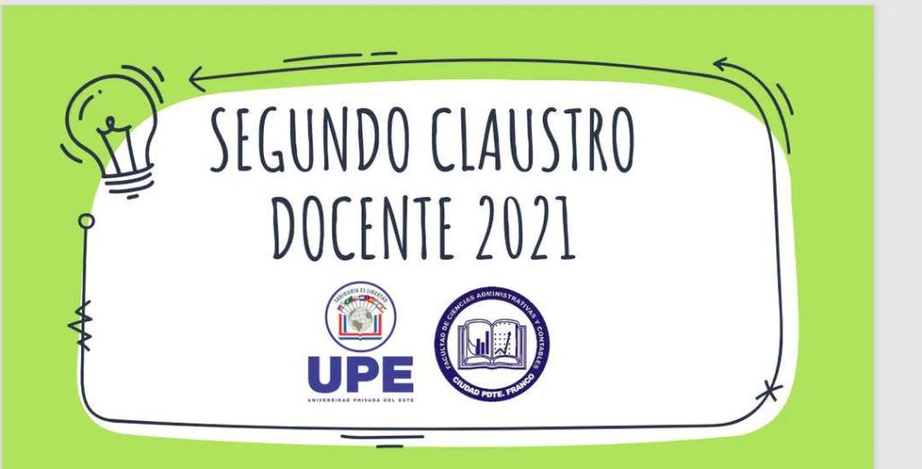 Segundo Claustro Docente 2021 - Facultad de Ciencias Administrativas y Contables