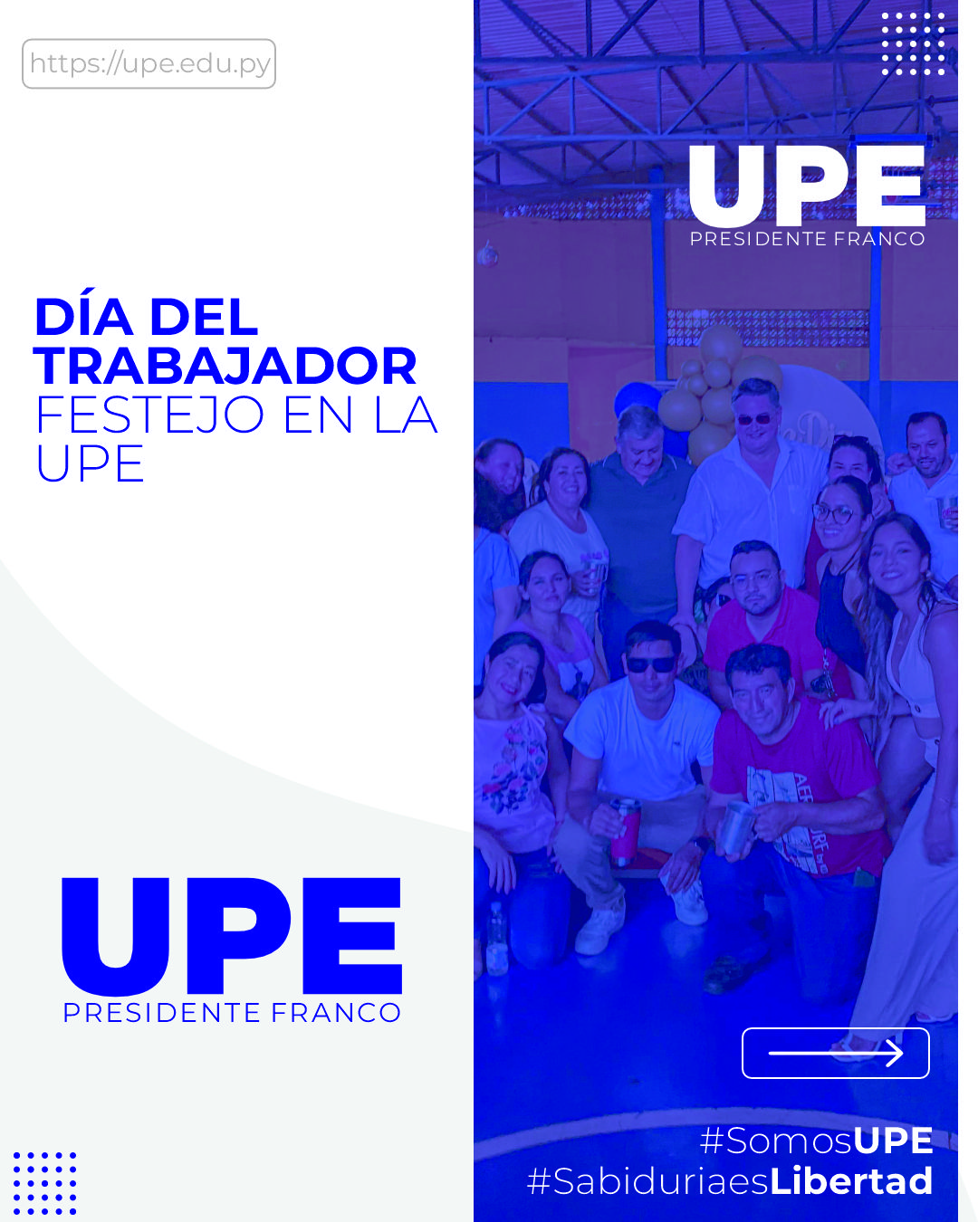 Celebrando el Día del Trabajador en la UPE