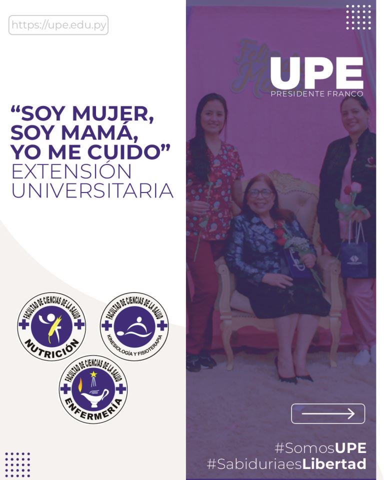 Proyecto “Soy mujer, soy mamá. Yo me cuido”: Honrando el mes de la madre en la UPE