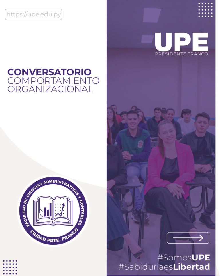 “Implicancias del Comportamiento Organizacional” - Conversatorio en  la UPE