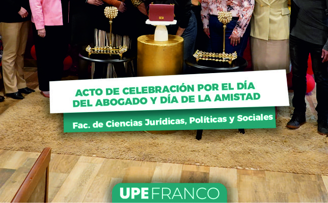 Docentes y autoridades de Derecho UPE celebran el Día del Abogado y de la Amistad