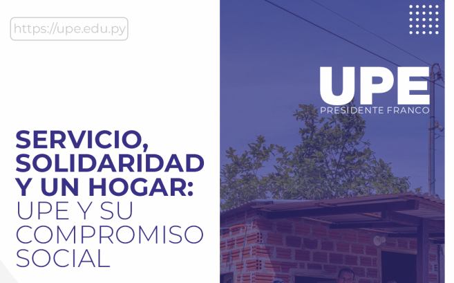 UPE colabora en Construcción de Vivienda: Servicio, Solidaridad y Compromiso Social