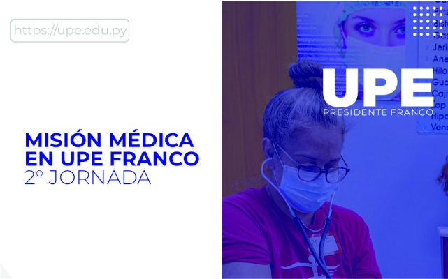 Misión Médica en UPE Franco: Segunda Jornada