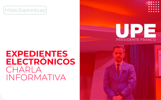 "Expedientes Electrónicos" - Jornada Informativa