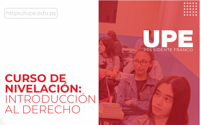 Continúa el Curso de Nivelación en la UPE: Carrera de Derecho  