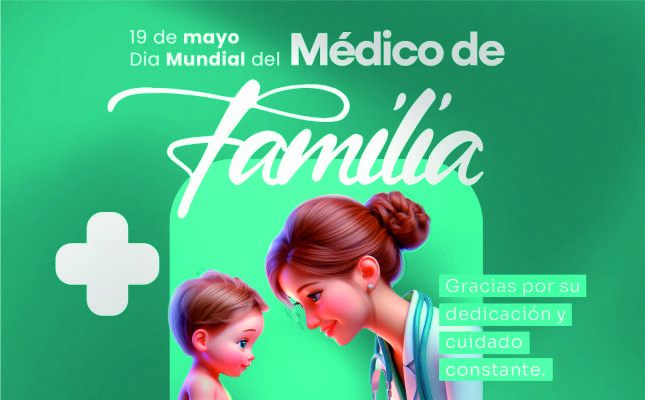 19 de mayo: Día Mundial del Médico de Familia