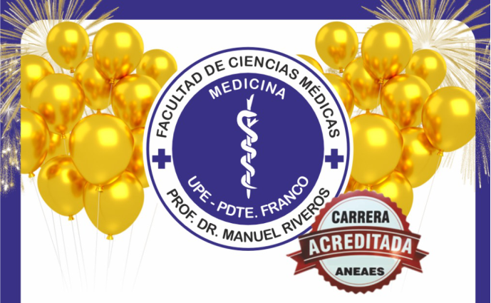 Carrera de Medicina de la UPE Presidente Franco Acreditada por la ANEAES 