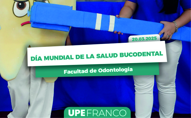 Día Mundial de la Salud Bucodental: Evento educativo y preventivo en la UPE FRANCO