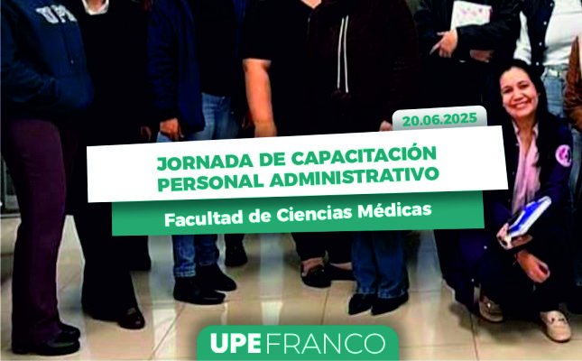 Jornada de Capacitación del Personal Administrativo: Facultad de Ciencias Médicas
