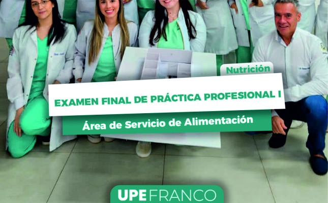 Examen Final en el Área de Servicio de Alimentación: Práctica Profesional de Nutrición