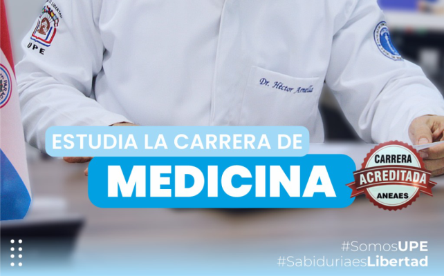 ¡Unite a la Carrera de Medicina en la UPE, sede Presidente Franco!