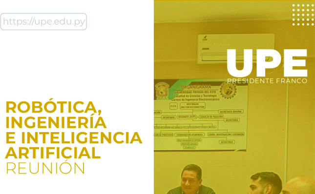 "Robótica, Ingeniería e Inteligencia Artificial" - Reunión en la Facultad de Ciencias y Tecnologías