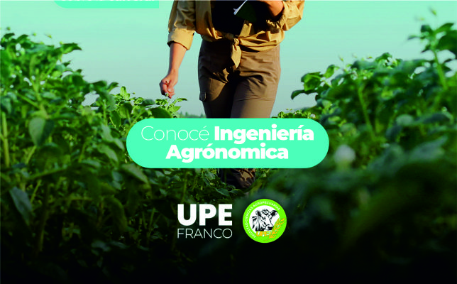 Ingeniería Agronómica en la UPE Franco: Sembrando conocimiento, cultivando futuro