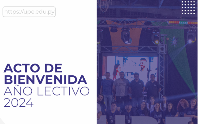 Acto de Bienvenida en la UPE