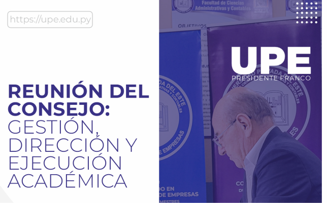Reunión del Consejo de la Facultad de Ciencias Administrativas y Contables