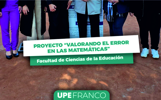Proyecto “Valorando el error en las matemáticas”: En la Escuela Básica N.º 3587 Mariscal José Félix Estigarribia