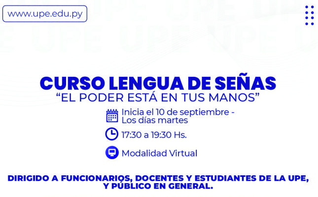 Curso de Lengua de Señas en la UPE: "El poder está en tus manos"