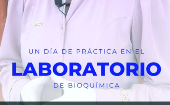¡Acompáñanos en un día en el laboratorio de Bioquímica! 