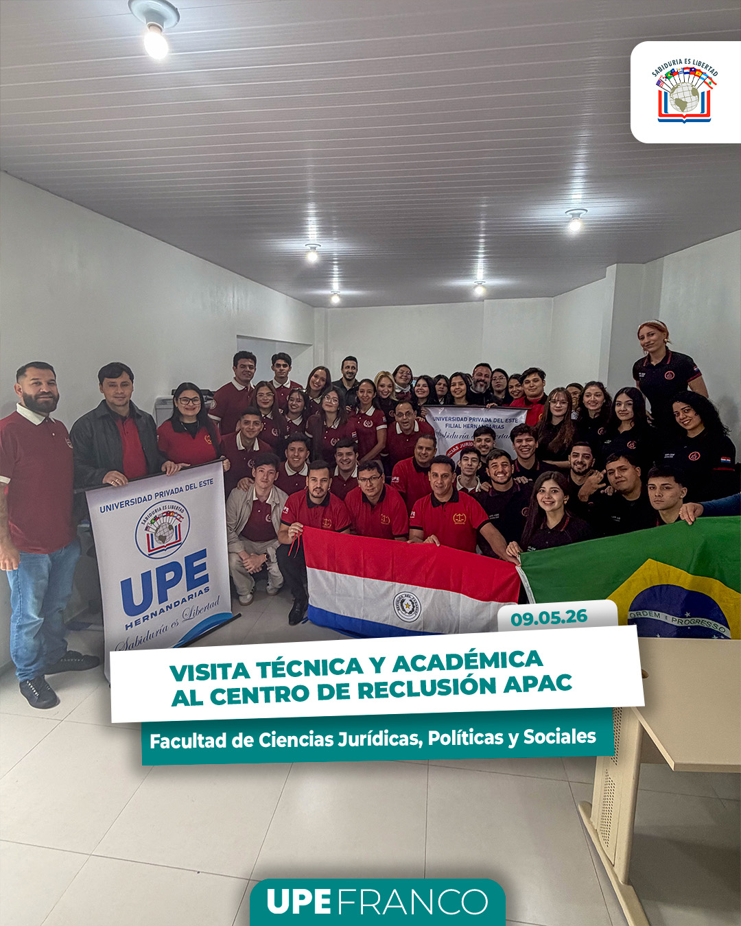 Estudiantes de Derecho de la UPE realizaron visita técnica y académica al Centro de Reclusión APAC en Brasil