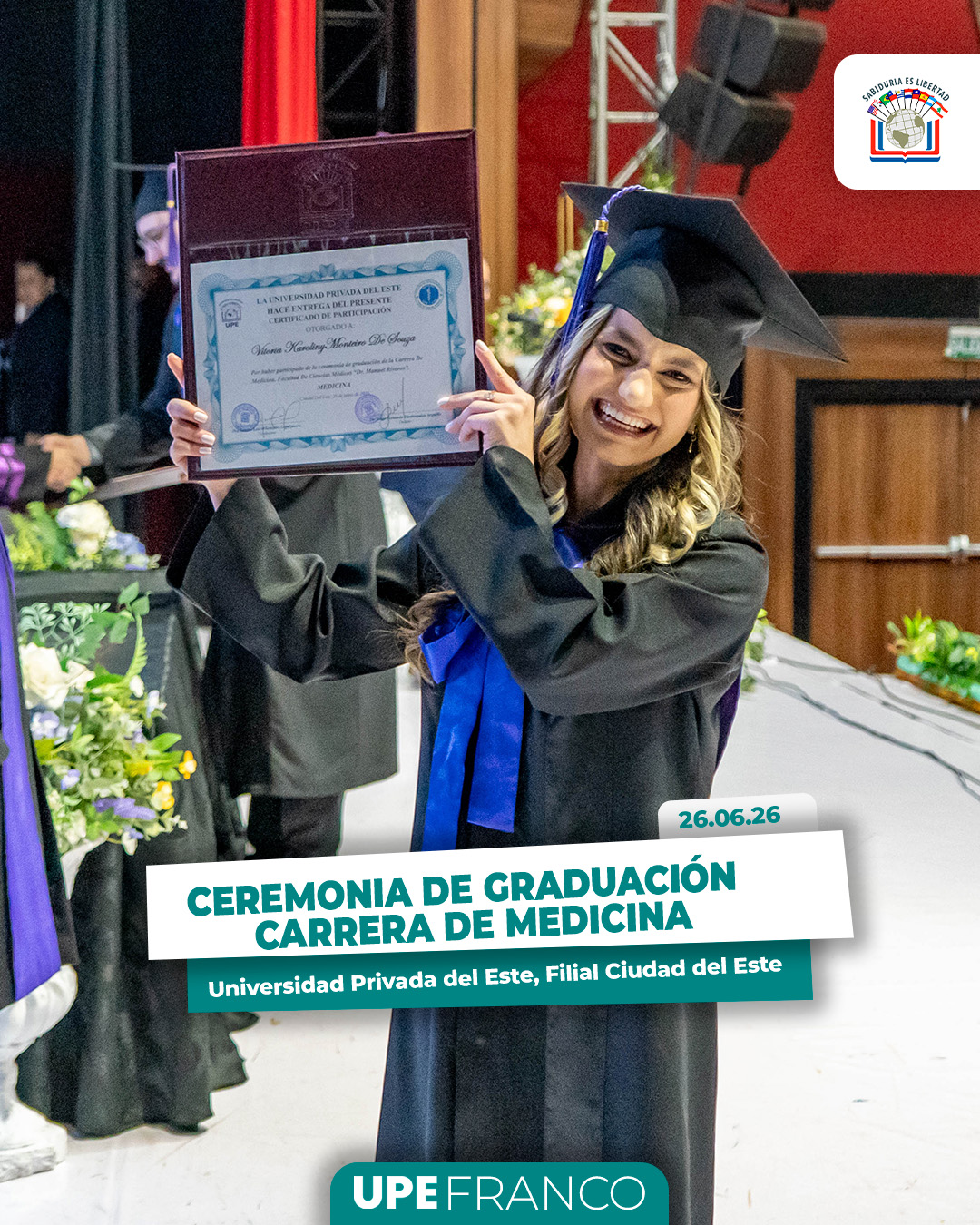 Ceremonia de Graduación de la carrera de Medicina UPE CDE – Promoción 2025