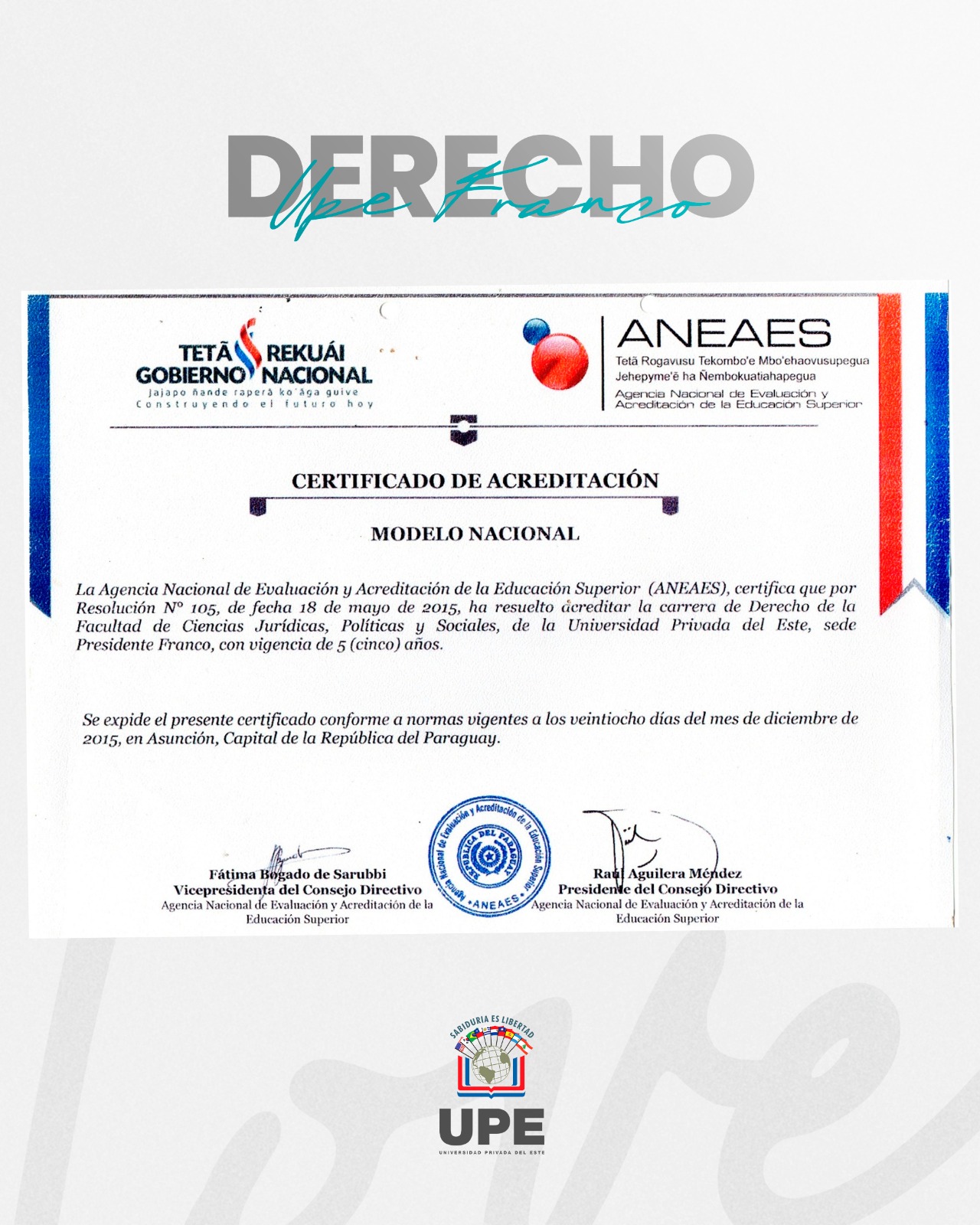 La Carrera de Derecho de la UPE FRANCO acreditada por la ANEAES por segundo periodo consecutivo