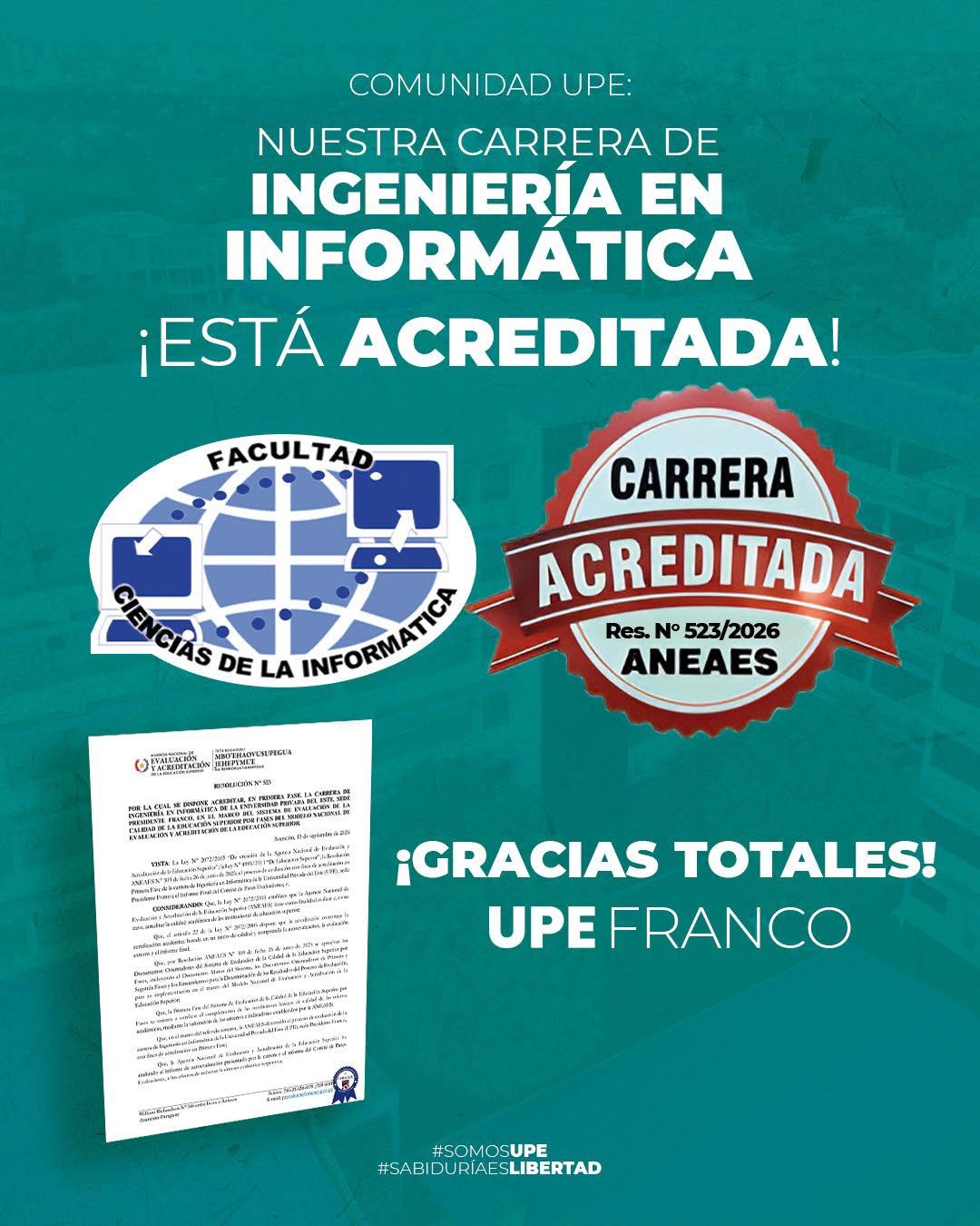 ¡INGENIERÍA EN INFORMÁTICA UPE FRANCO, ACREDITADA!